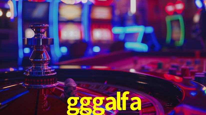 gggalfa,gggalfa bet